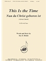 This Is The Time-advent - Satb-pno