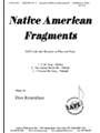 Native American Fragments - Satb