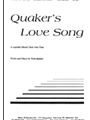 Quakers Love Song - Satb A Cap