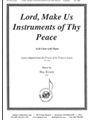 Lord Make Us Instruments of Thy Peace