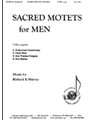 Sacred Motets For Men