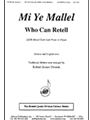 Mi Ye Mallel (Who Can Retell)