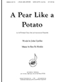 A Pear Like a Potato