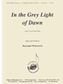 In The Grey Light Of Dawn - Voc 2 Pt-pno