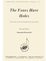 The Foxes Have Holes - Unis Chr