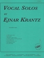 Vocal Solos By Ejnar Krantz (8) - High Ed/pno