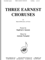 Three Earnest Choruses - Satb-pno