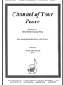 Channel Of Your Peace