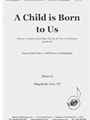 A Child Is Born To Us - 2 Chrs-hdbls