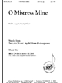 O Mistress Mine
