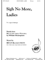 Sigh No More Ladies