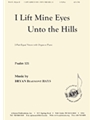I Lift Mine Eyes Unto The Hills