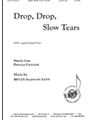 Drop Drop Slow Tears