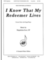 I Know That My Redeemer Lives