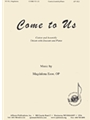 Come To Us - Unis-descant-org