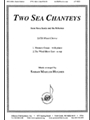 Two Sea Chanteys For Mixed Choir