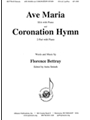 Ave Maria and Coronation Hymn