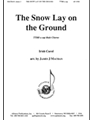 The Snow Lay On The Ground - Ttbb A Cap
