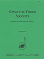 Songs For Young Soloists