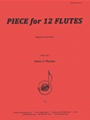 Piece For 12 Flutes