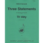 Three Statements For Sax Qt - Set