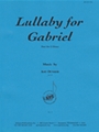 Lullaby For Gabriel - Ob 2