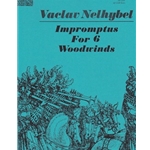 Impromptus For 6 Woodwinds - Set