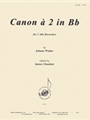 Canon A2 In Bb By Johann Walter - A Rcdr 2