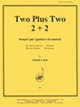 2 + 2 (two Plus Two) - Sonare - Asax, Cl, Mba, Vibr - Op. 179