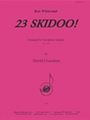 23 Skidoo! - Sax 5