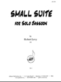 Small Suite For Solo Bassoon