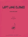 Left Lane Closed - Solo Bass Clarinet