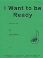 I Want To Be Ready - Br Chr