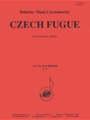 Czech Fugue For Trbn Quartet