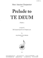 Prelude To Te Deum - Trp-4-timp - Charpentier-dunker-blahnik