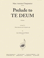 Prelude To Te Deum - Br 4