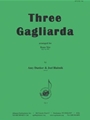 Three Gagliarda - Br 3 (trp 1-2, Trb) - Buonavente-dunker-blahnik