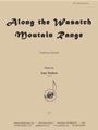 Along The Wasatch Mountain Range - Trbn 4