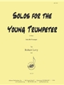 Solos For The Young Trumpeter , Vol. 1