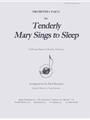 Tenderly Mary Sings To Sleep - Chbr Orch Acp