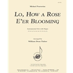 Lo, How A Rose E'er Blooming - Ww Solo