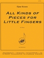 All Kinds Of Pieces For Little Fingers