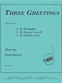 Three Greetings - Pno -
