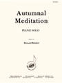 Autumnal Meditation - Piano