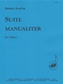 Suite Manualiter For Organ
