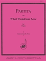 Partita On What Wondrous Love - Org