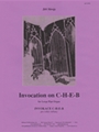 Invocation C-h-e-b For Organ -