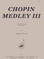 Chopin Medley Iii - Piano Solo