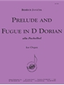 Prelude And Fugue In D Dorian - Organ