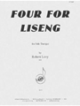 Four for Liseng - for Solo Trumpet